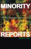 Minority Reports: Voicing Neglected Biblical Texts