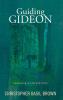 Guiding Gideon: Awakening to Life and Faith