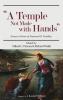 A Temple Not Made with Hands: Essays in Honor of Naymond H. Keathley