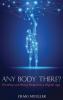 Any Body There?: Worship and Being Human in a Digital Age
