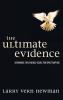 The Ultimate Evidence: Rethinking the Evidence Issues for Spirit-Baptism