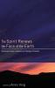 The Spirit Renews the Face of the Earth: Pentecostal Forays in Science and Theology of Creation