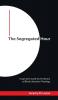 The Segregated Hour: A Layman's Guide to the History of Black Liberation Theology