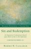 Sin and Redemption: An Expository Commentary Based Upon Paul's Letter to the Ephesians: 2 (Walking with Jesus)