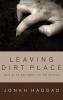 Leaving Dirt Place: Love as an Apologetic for Christianity