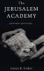 The Jerusalem Academy 2nd Edition