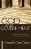 God and Government: Biblical Principles for Today: An Introduction and Resource