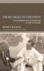 From Crisis to Creation: Lesslie Newbigin and the Reinvention of Christian Mission