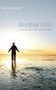 Another Way: Finding Faith Then Finding It Again