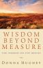 Wisdom Beyond Measure: The Sermon on the Mount