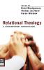 Relational Theology: A Contemporary Introduction (Point Loma Press)