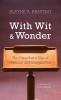 With Wit and Wonder: The Preacher's Use of Humour and Imagination