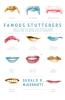 Famous Stutterers: Twelve Inspiring People Who Achieved Great Things While Struggling with an Impediment