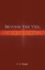 Beyond the Veil: Enter the Temple Enter Heaven