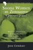 Shona Women in Zimbabwe-A Purchased People?: Marriage Bridewealth Domestic Violence and the Christian Traditions on Women: 12 (African Christian Studies)