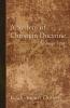 A System of Christian Doctrine Volume 4