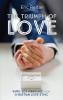 The Triumph of Love: Same-Sex Marriage and the Christian Love Ethic