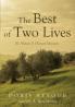 The Best of Two Lives: Al Ahsan Fi Hayat Ithnain