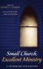 Small Church Excellent Ministry