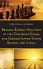 Russian Energy Strategy in the European Union the Former Soviet Union Region and China