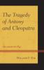 Tragedy of Antony and Cleopatra