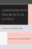 Administrative Discretion in Action