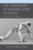Challenges of Modern Sport to Ethics