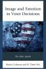 Image and Emotion in Voter Decisions