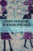 Literary Expressions of African Spirituality