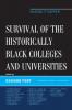 Survival of the Historically Black Colleges and Universities