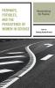 Pathways Potholes and the Persistence of Women in Science