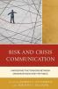 Risk and Crisis Communication