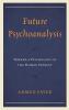 Future Psychoanalysis