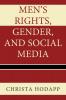 Men's Rights Gender and Social Media