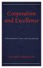 Cooperation and Excellence