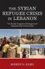 Syrian Refugee Crisis in Lebanon