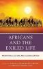 Africans and the Exiled Life