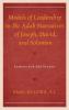 Models of Leadership in the Adab Narratives of Joseph David and Solomon