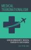 Medical Transnationalism
