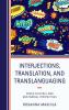 Interjections Translation and Translanguaging