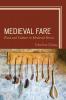 Medieval Fare