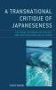 Transnational Critique of Japaneseness