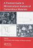 Practical Guide to Microstructural Analysis of Cementitious Materials