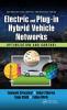 Electric and Plug-in Hybrid Vehicle Networks