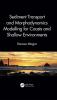 Sediment Transport and Morphodynamics Modelling for Coasts and Shallow Environments