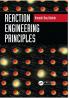Reaction Engineering Principles