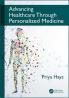 Advancing Healthcare Through Personalized Medicine