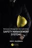 Risk-based Management-led Audit-driven Safety Management Systems