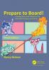 Prepare to Board! Creating Story and Characters for Animated Features and Shorts