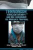 Terrorism Homeland Security and Risk Assessment Via Research Proposal (3rd Ed.)